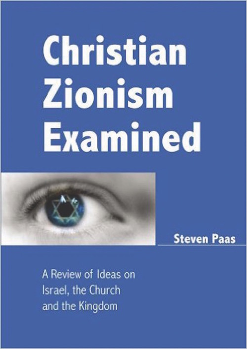 Christian Zionism Examined